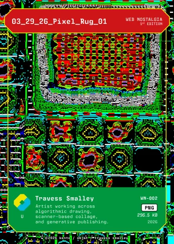 03_29_26_Pixel_Rug_01 by Travess Smalley, WN-002 Pento card