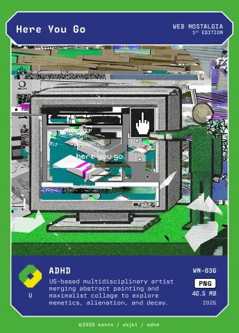 Here You Go by ADHD, WN-036 Pento card